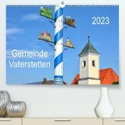 Gemeinde Vaterstetten (Premium, hochwertiger DIN A2 Wandkalender 2023, Kunstdruck in Hochglanz)