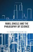 Marx, Engels and the Philosophy of Science