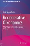 Regenerative Oikonomics