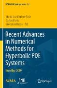 Recent Advances in Numerical Methods for Hyperbolic PDE Systems