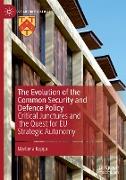 The Evolution of the Common Security and Defence Policy