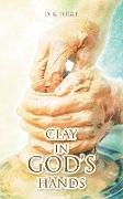 Clay in God's Hands