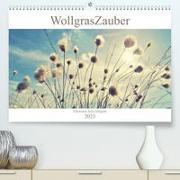 Wollgraszauber (Premium, hochwertiger DIN A2 Wandkalender 2023, Kunstdruck in Hochglanz)