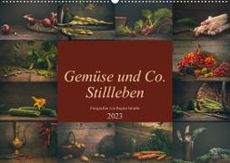 Gemüse und Co. Stillleben (Wandkalender 2023 DIN A2 quer)
