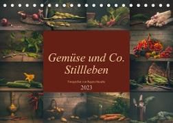 Gemüse und Co. Stillleben (Tischkalender 2023 DIN A5 quer)