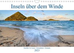 Inseln über dem Winde (Wandkalender 2023 DIN A4 quer)
