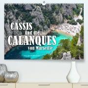 Cassis und die Calanques von Marseille (Premium, hochwertiger DIN A2 Wandkalender 2023, Kunstdruck in Hochglanz)