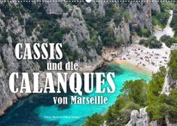 Cassis und die Calanques von Marseille (Wandkalender 2023 DIN A2 quer)