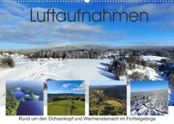 Luftaufnahmen rund um den Ochsenkopf (Wandkalender 2023 DIN A2 quer)