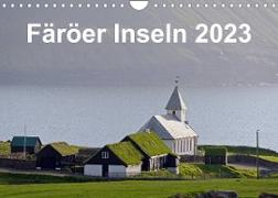 Färöer Inseln 2023 (Wandkalender 2023 DIN A4 quer)
