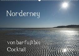 Norderney - von barfuss bis Cocktail (Wandkalender 2023 DIN A2 quer)