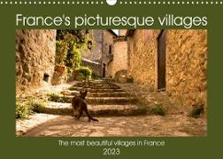 France's picturesque villages (Wall Calendar 2023 DIN A3 Landscape)