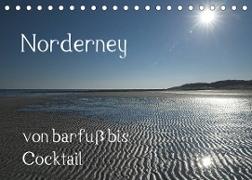 Norderney - von barfuss bis Cocktail (Tischkalender 2023 DIN A5 quer)