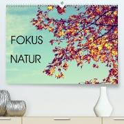Focus Natur (Premium, hochwertiger DIN A2 Wandkalender 2023, Kunstdruck in Hochglanz)