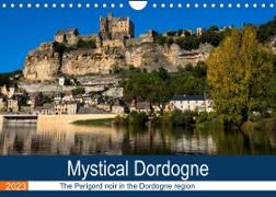 Mystical Dordogne (Wall Calendar 2023 DIN A4 Landscape)