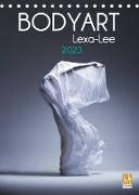 Bodyart Lexa-Lee (Tischkalender 2023 DIN A5 hoch)