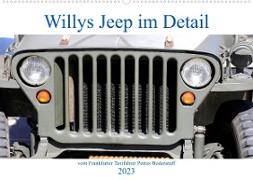 Willys Jeep im Detail vom Frankfurter Taxifahrer Petrus Bodenstaff (Wandkalender 2023 DIN A2 quer)