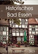 Historisches Bad Essen (Wandkalender 2023 DIN A2 hoch)