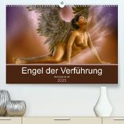 Engel der Verführung - Mythologie als Akt (Premium, hochwertiger DIN A2 Wandkalender 2023, Kunstdruck in Hochglanz)