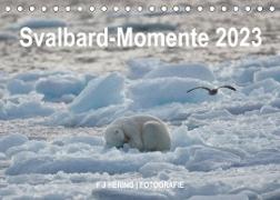 Svalbard-Momente (Tischkalender 2023 DIN A5 quer)