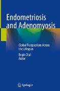 Endometriosis and Adenomyosis