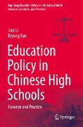 Education Policy in Chinese High Schools