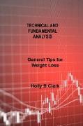 TECHNICAL AND FUNDAMENTAL ANALYSIS