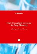 High-Throughput Screening for Drug Discovery