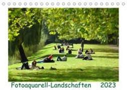 Fotoaquarell-Landschaften. (Tischkalender 2023 DIN A5 quer)