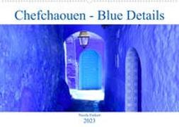 Chefchaouen - Blue Details (Wandkalender 2023 DIN A2 quer)