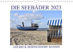 Die Seebäder 2023 (Wandkalender 2023 DIN A4 quer)