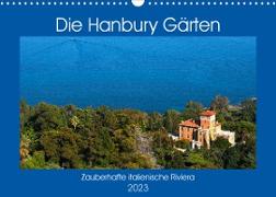 Zauberhafte Riviera - Die Hanbury Gärten (Wandkalender 2023 DIN A3 quer)