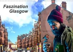 Faszination Glasgow (Wandkalender 2023 DIN A3 quer)