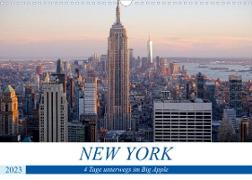 New York - 4 Tage unterwegs im Big Apple (Wandkalender 2023 DIN A3 quer)