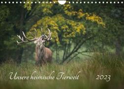Unsere heimische Tierwelt (Wandkalender 2023 DIN A4 quer)