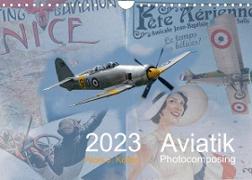 Aviatik Photocomposing 2023 (Wandkalender 2023 DIN A4 quer)