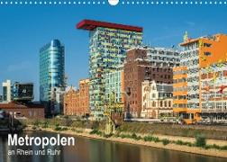 Metropolen an Rhein und Ruhr (Wandkalender 2023 DIN A3 quer)