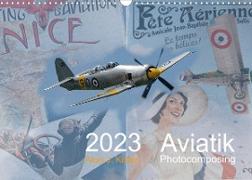 Aviatik Photocomposing 2023 (Wandkalender 2023 DIN A3 quer)