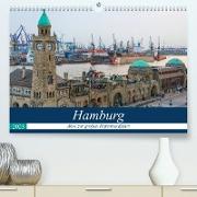 Hamburg - Ahoi zur großen Hafenrundfahrt (Premium, hochwertiger DIN A2 Wandkalender 2023, Kunstdruck in Hochglanz)