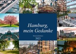 Hamburg, mein Gedanke (Wandkalender 2023 DIN A4 quer)