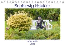 Schleswig-Holstein Moin Moin (Tischkalender 2023 DIN A5 quer)