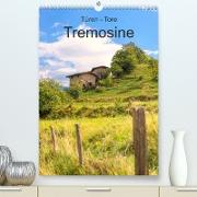 Türen -Tore - Tremosine (Premium, hochwertiger DIN A2 Wandkalender 2023, Kunstdruck in Hochglanz)