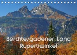Berchtesgadener Land - Rupertiwinkel (Tischkalender 2023 DIN A5 quer)