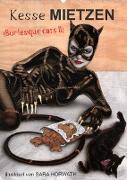 Kesse Mietzen - Burlesque cats II - mit flotten Linien gezeichnete Pin-up Katzen (Wandkalender 2023 DIN A2 hoch)