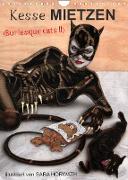 Kesse Mietzen - Burlesque cats II - mit flotten Linien gezeichnete Pin-up Katzen (Wandkalender 2023 DIN A4 hoch)