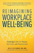 Reimagining Workplace Well-Being