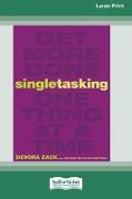 Singletasking