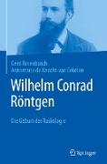 Wilhelm Conrad Röntgen