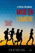 Mise en lumière