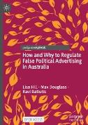 How and Why to Regulate False Political Advertising in Australia